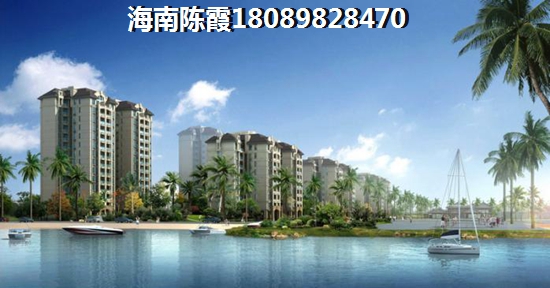 海南省乐东县龙沐湾楼盘，海南哪的靠海新房便宜？